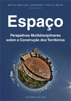 Espaço - Perspetivas Multidisciplinares sobre Construção dos Territórios